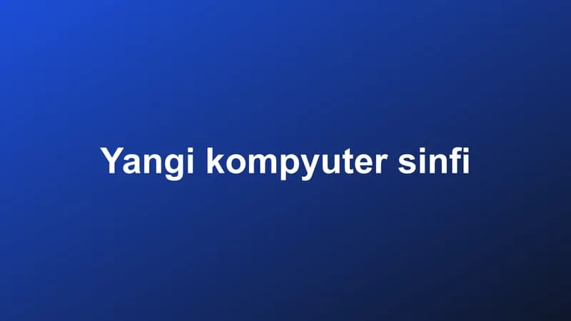 Янги компьютер синфи